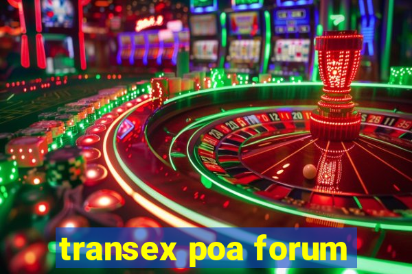 transex poa forum